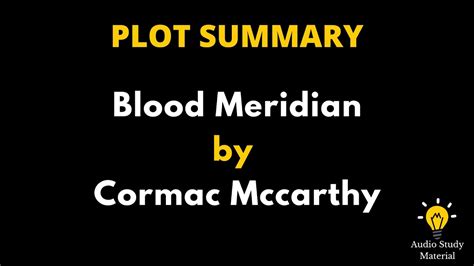 blood meridian summary by chapter|blood meridian plot summary.